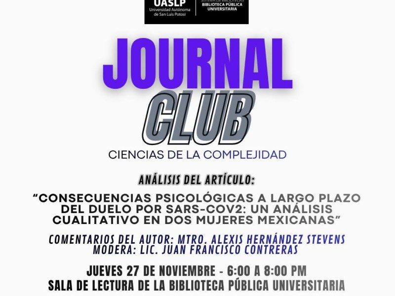 INICIA JOURNAL CLUB SOBRE CIENCIAS DE LA COMPLEJIDAD EN LA BPU DE LA&nbsp;UASLP