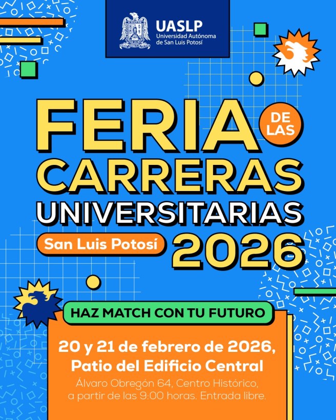 FERIA DE LAS CARRERAS UASLP DEL 9 AL 21 DE&nbsp;FEBRERO