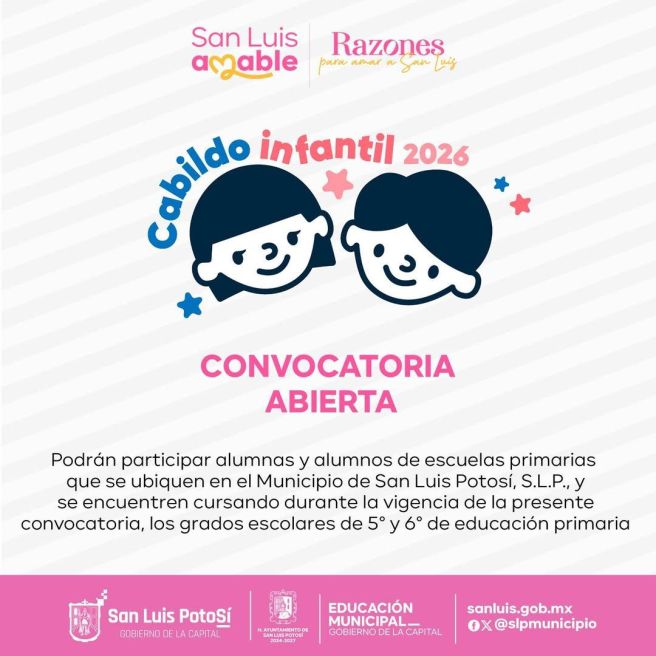 CONVOCA GOBIERNO DE LA CAPITAL A LA NIÑEZ POTOSINA A PARTICIPAR EN EL CABILDO INFANTIL&nbsp;2026