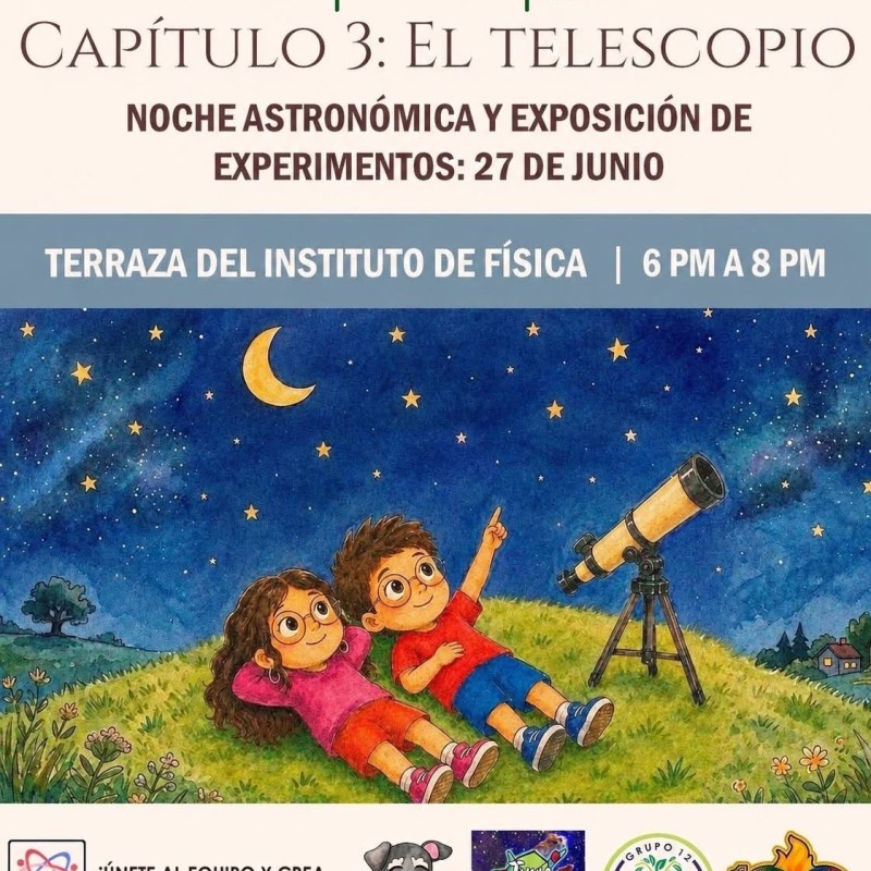 NOCHE ASTRONÓMICA EN LA UASLP PARA NIÑAS, NIÑOS Y&nbsp;FAMILIAS