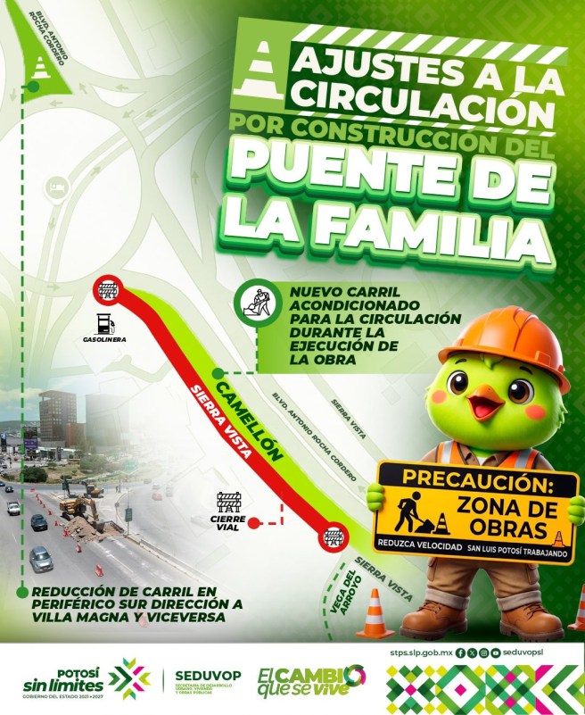 SEDUVOP INFORMA DE LOS AJUSTES VIALES POR LOS TRABAJOS DEL PUENTE DE LA&nbsp;FAMILIA