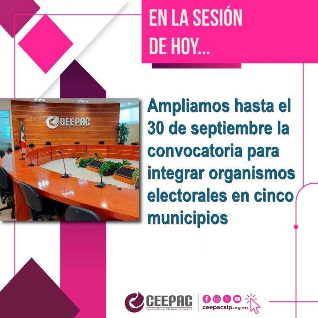 CEEPAC AMPLÍA HASTA EL 30 SE SEPTIEMBRE LA CONVOCATORIA PARA INTEGRAR ORGANISMOS MUNICIPALES EN 5&nbsp;MUNICIPIOS