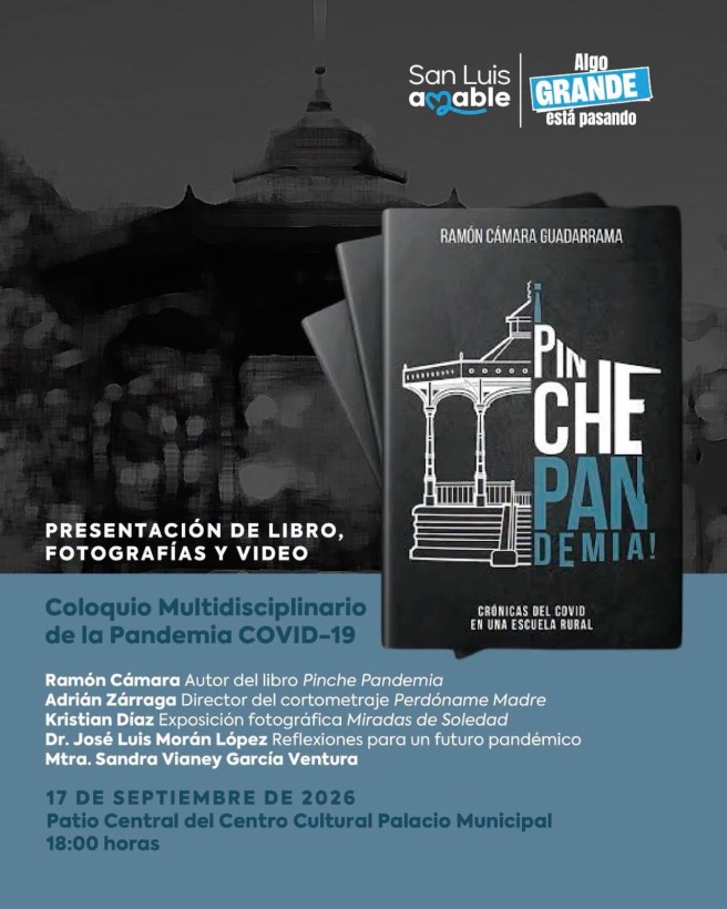 SE PRESENTARÁ LA NOVELA “PINCHE PANDEMIA” EL PRÓXIMO 17 DE SEPTIEMBRE EN EL CENTRO CULTURAL&nbsp;MUNICIPAL