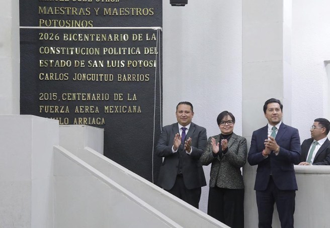 “2026, BICENTENARIO DE LA CONSTITUCIÓN POLÍTICA DEL ESTADO DE SAN LUIS POTOSÍ”&nbsp; EPÍGRAFE INSCRITO&nbsp; EN EL MURO DE HONOR COMO PARTE DE LA&nbsp;CONMEMORACIÓN