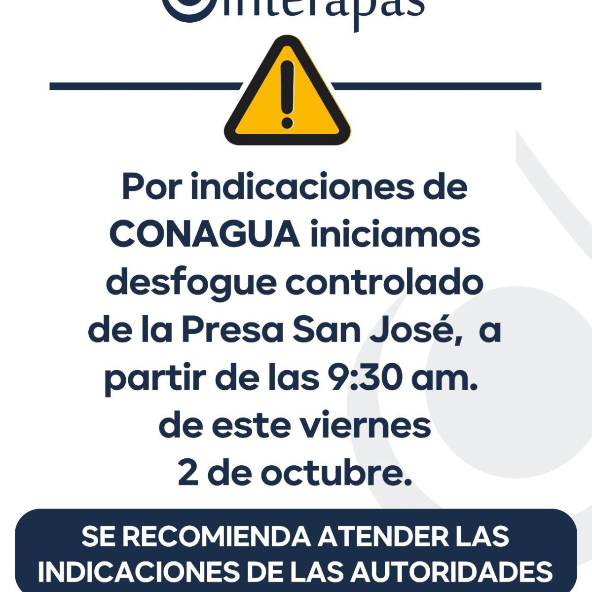 INICIA ESTE VIERNES DESFOGUE CONTROLADO DE LA PRESA SAN&nbsp;JOSÉ
