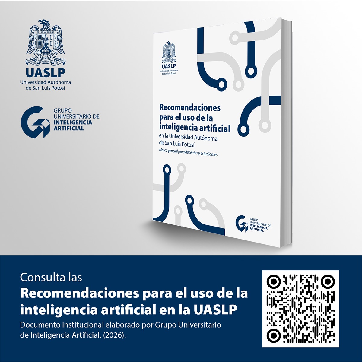 LA UASLP PRESENTÓ DOCUMENTO DONDE SE ESTABLECEN CRITERIOS PARA USO DE&nbsp;IA