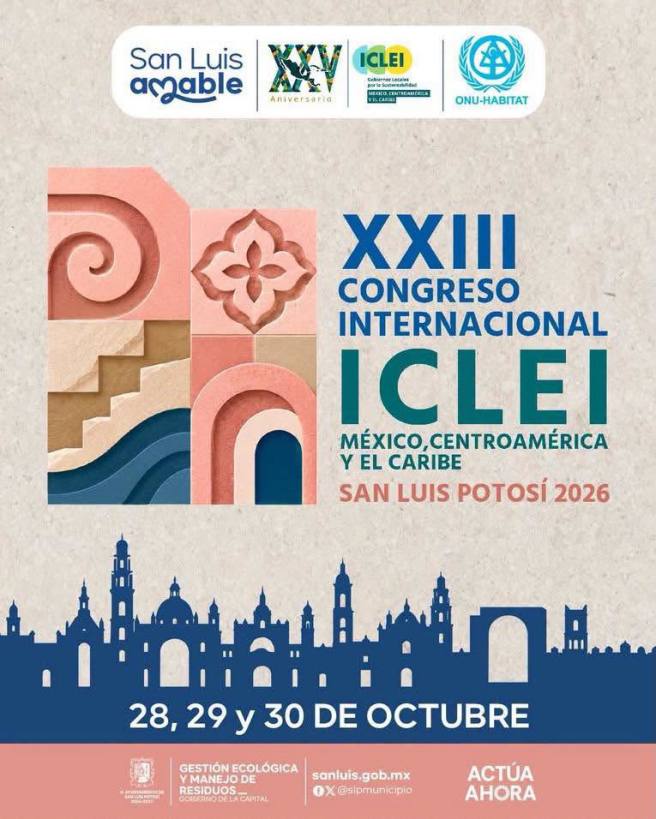 SAN LUIS CAPITAL SERÁ SEDE DEL XXIII CONGRESO INTERNACIONAL ICLEI&nbsp;2026