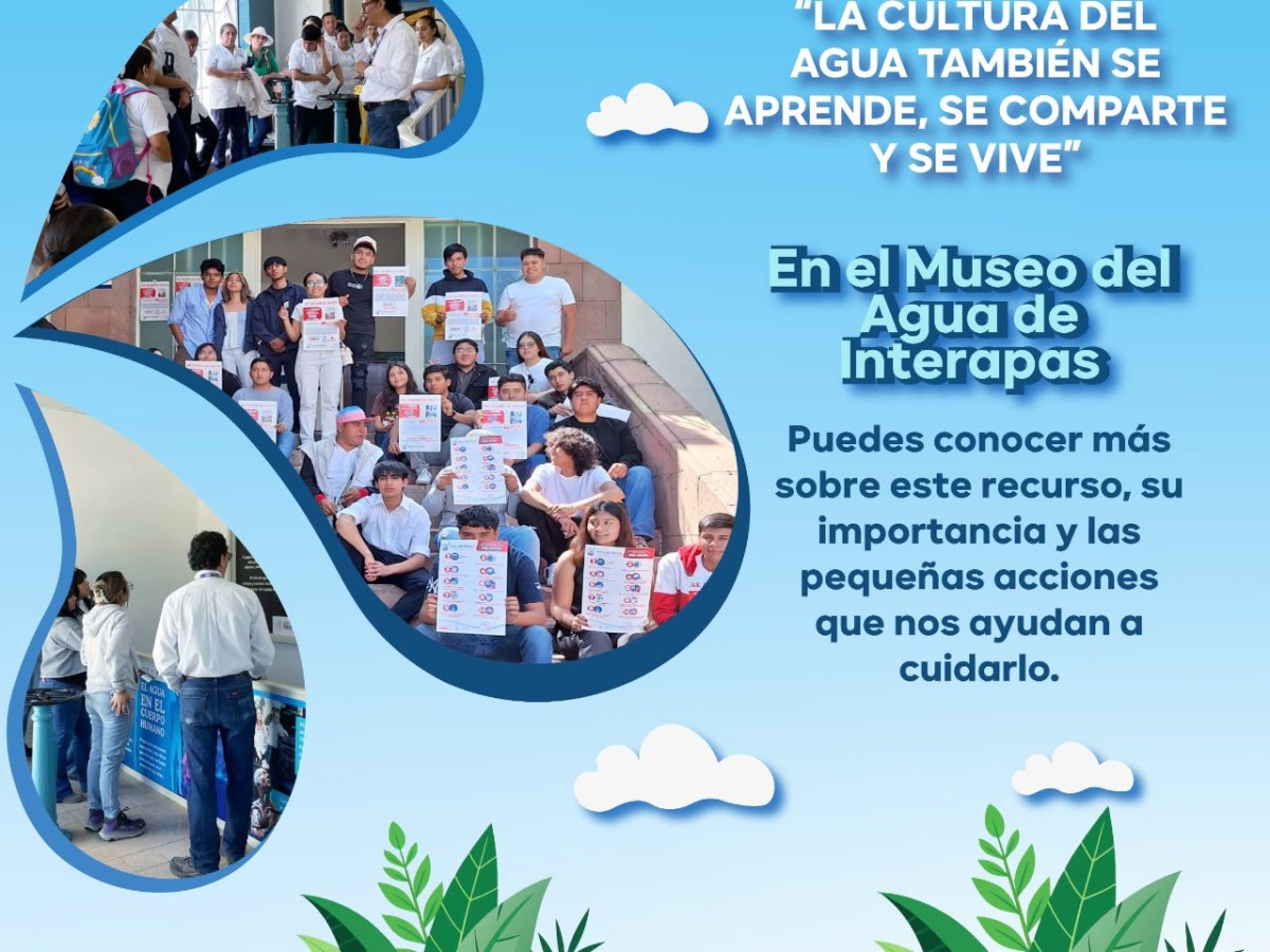 DURANTE EL MES DE LA CULTURA DEL AGUA INTERAPAS ABRE LAS PUERTAS DE SU&nbsp;MUSEO