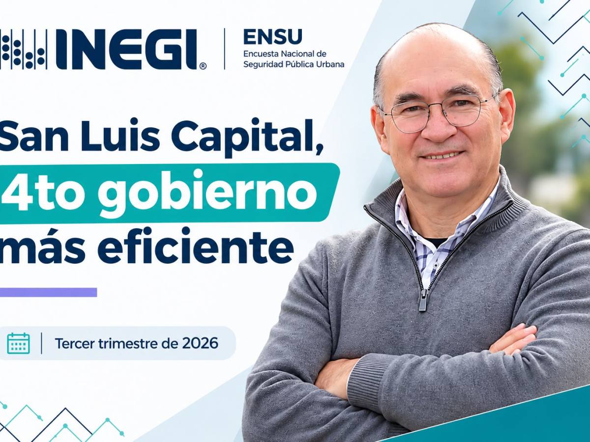 SAN LUIS CAPITAL CUARTO LUGAR NACIONAL EN PERCEPCIÓN DE EFICACIA GUBERNAMENTAL:&nbsp;INEGI