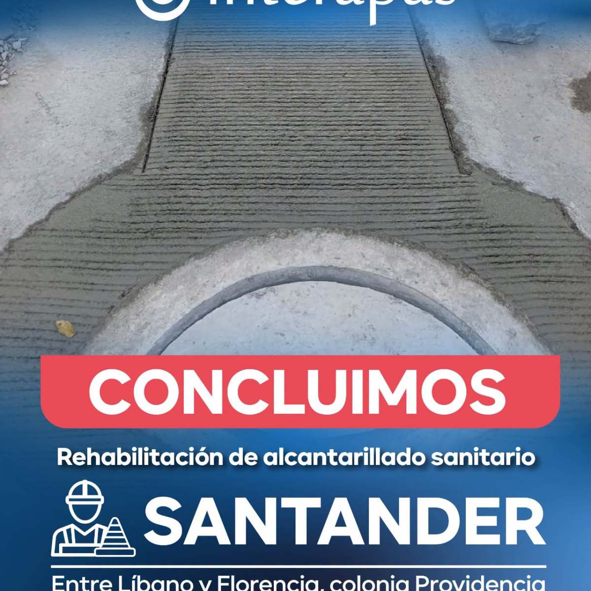 INTERAPAS RENUEVA DRENAJE EN COLONIA&nbsp;PROVIDENCIA